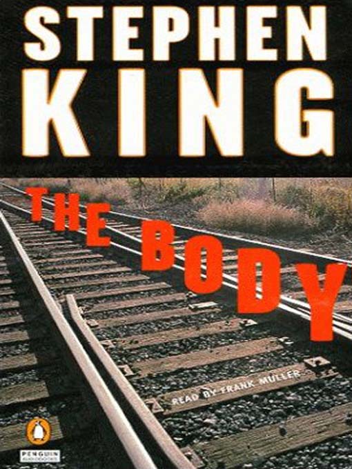 Title details for The Body by Stephen King - Available